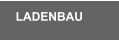 LADENBAU